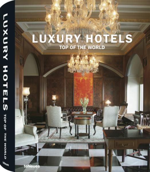 Buch Luxury Hotels Top Of The World R I C O Interior